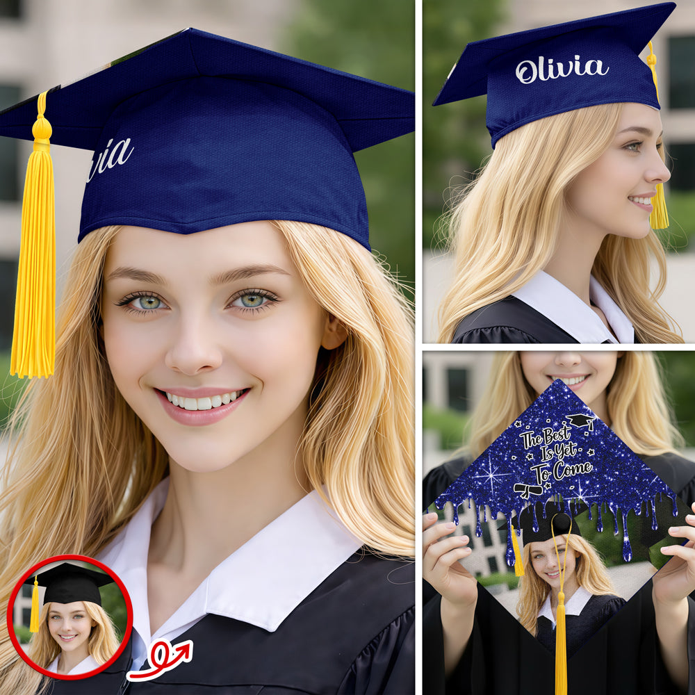 Custom Photo The Best Is Yet To Come Graduation Cap TH10 898957