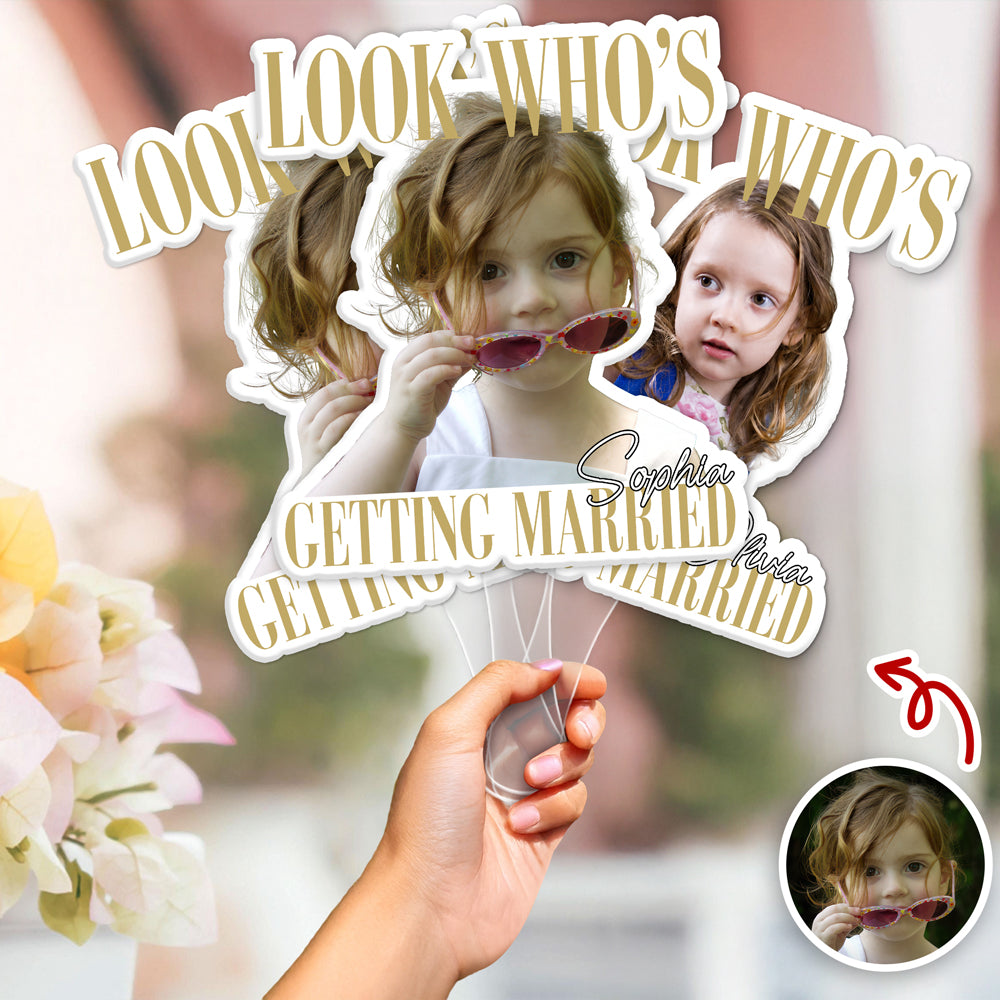 Custom Photo Look Who's Getting Married Face Fan - Bachelorette Gift LM32 669595