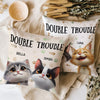 We're The Trouble Cat Pillow Personalized Gift HO82 893516