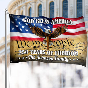 Personalized God Bless America 250 Years Of Freedom Banner House Flag HO82 900900