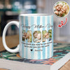 Custom Photo To The World You May Be One Person Edge To Edge Mug Gift For Mom HA75 920712