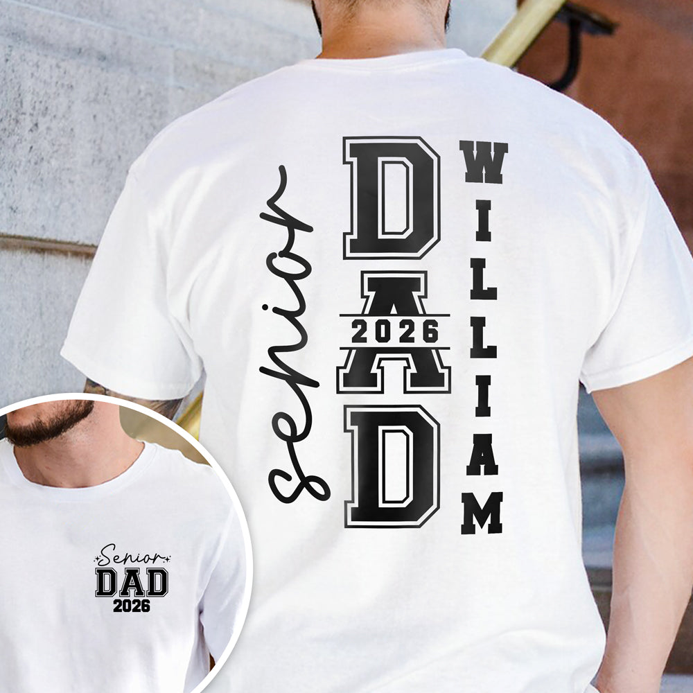 Custom Senior Mom Dad Graduation 2026 Back & Front Shirt HA75 920492