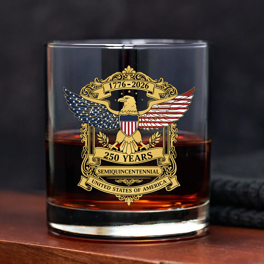 Honoring 250 Years Of Liberty America 250Th Anniversary Whiskey Glass CH07 910280