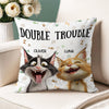 We're The Trouble Cat Pillow Personalized Gift HO82 893516