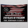 Custom Family Name We The People 250 Years USA Banner House Flag HA75 920572