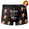 I Sucked It So It's Mine - Personalized Photo Men's Boxer Briefs Gift For Husband, Boyfriends HO82 900844