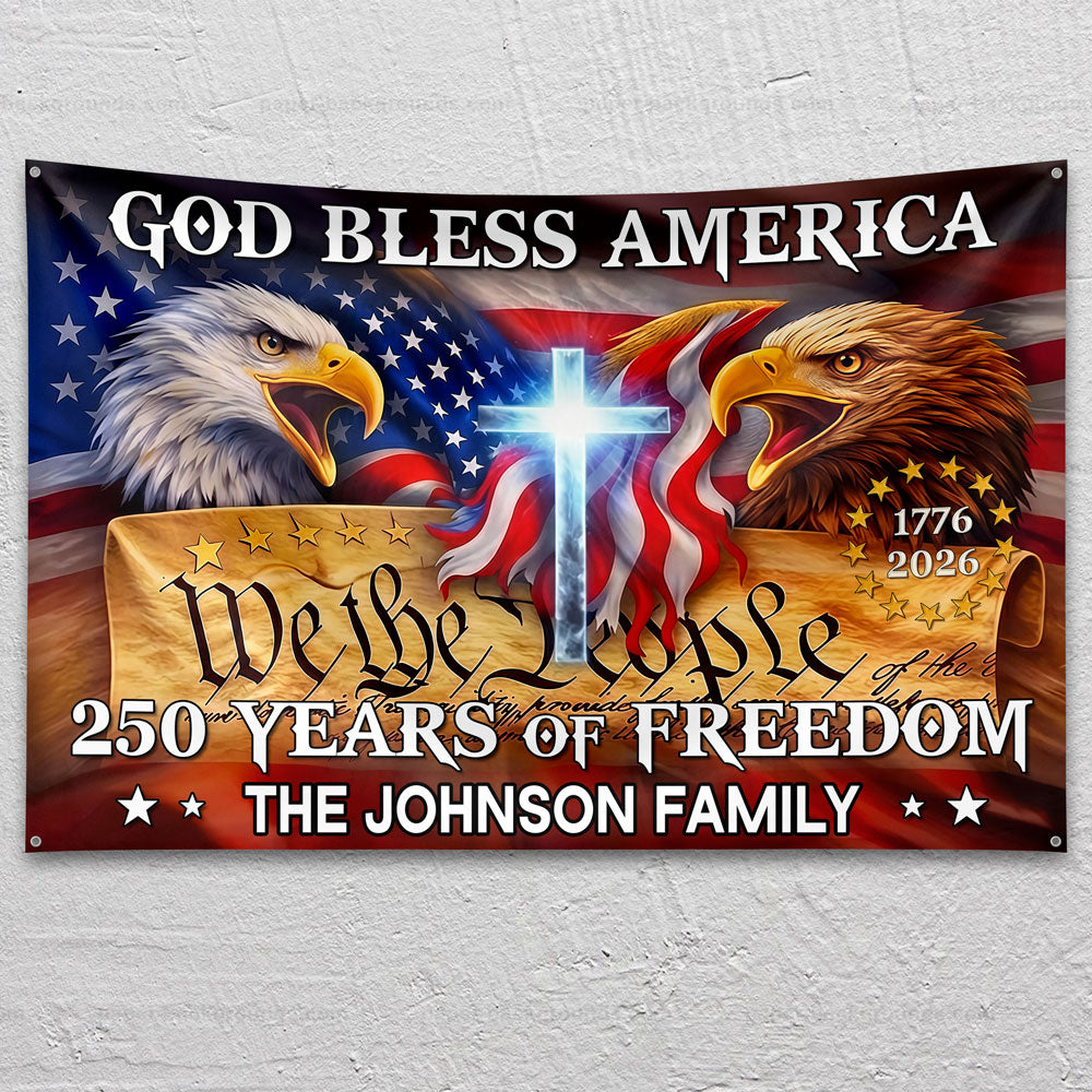 Personalized 250 Years God Bless America House Flag – USA 1776–2026 Patriotic Garden Flag Outdoor Decor HO82 902204