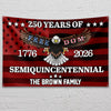 Custom Family Name Unites State 250 Years Of Freedom Semiquincentennial House Flag LM32 897555