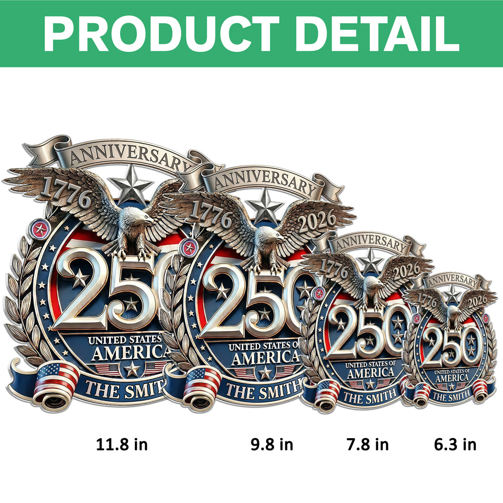 Custom Family Name USA Eagles 250th Anniversary Semiquincentennial 1776-2026 Acrylic Suncatcher CH07 910860