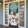 Welcome to Our Home the Humans Just Live Here 3D Dog Door Cover Decorative Gift CH07 899414