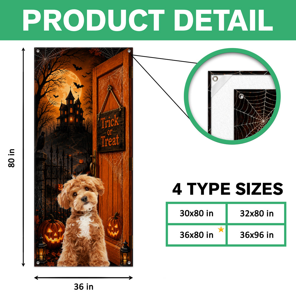 Custom Photo Trick Or Treat Halloween Door Cover – Personalized Gift for Dog Lovers LM32 669579