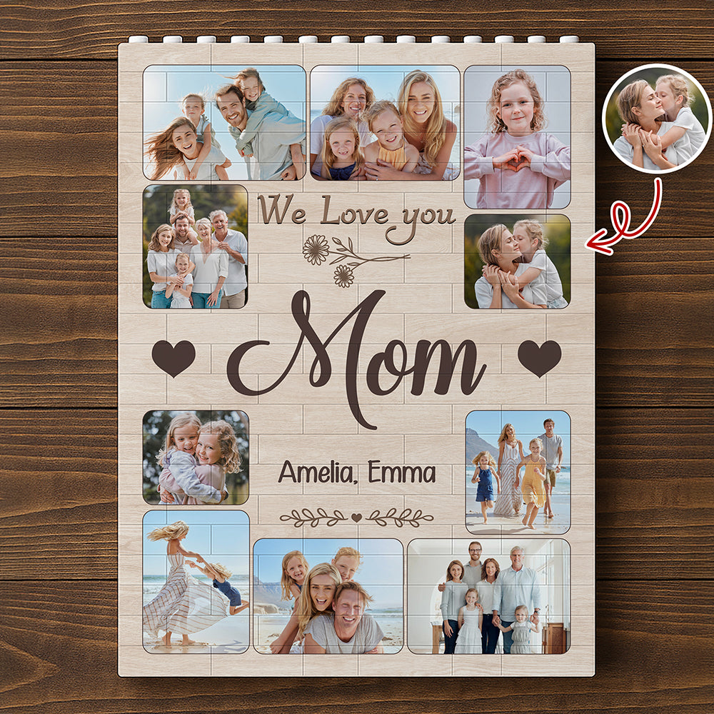 Custom Photo Mom We Love You Building Brick Blocks Mother's Day Gift HA75 920648