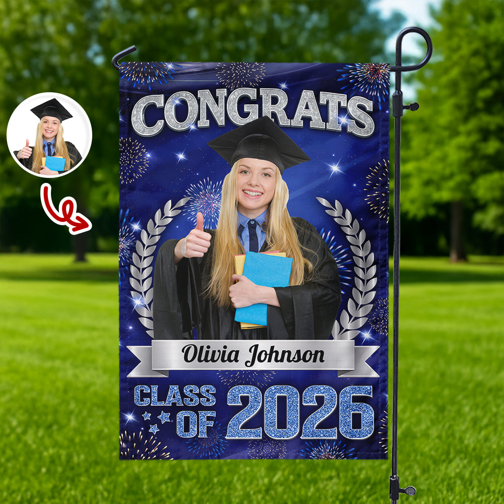 Custom Photo Congrats Graduation Class of 2026 Garden Flag Decor For Graduation Party CH07 910842
