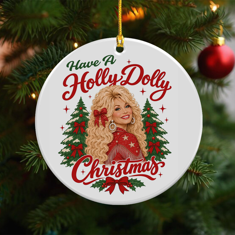 Have A Jolly Dolly Ceramic Ornament Christmas Decor TH10 171327