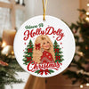 Have A Jolly Dolly Ceramic Ornament Christmas Decor TH10 171327