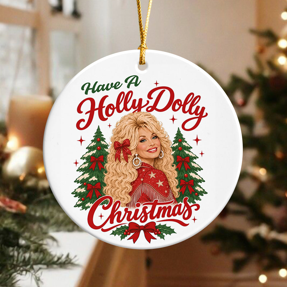 Have A Jolly Dolly Ceramic Ornament Christmas Decor TH10 171327