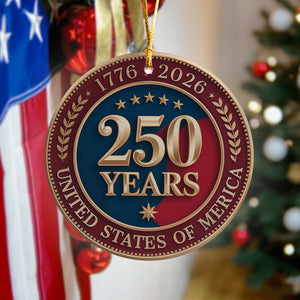 250 Years of America 1776 2026 Ceramic Ornament American Independence Day Gift CH07 896664