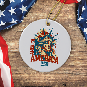 America 250 USA Freedom Liberty America 250 Anniversary Ceramic Ornament HO82 894560