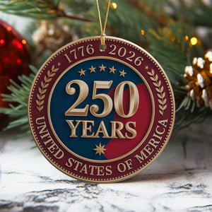 250 Years of America 1776 2026 Ceramic Ornament American Independence Day Gift CH07 896664
