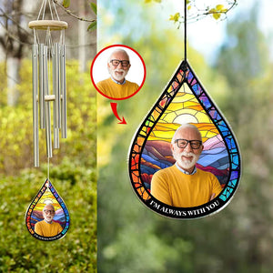 Custom Photo I'm Always With You Memorial Acrylic Wind Chimes HA75 898098