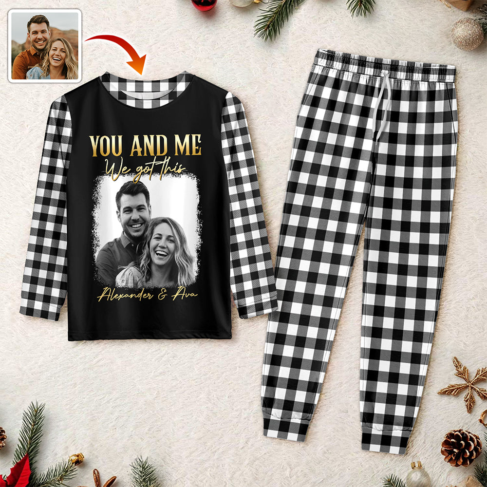 You & Me We Got This Custom Couple Photo Sleepwear Gift For Husband Wife CH07 899058