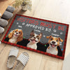 Custom 3D Cute Dog Visitors Mus Be Approved By Dog Personalized Doormat HA75 898186
