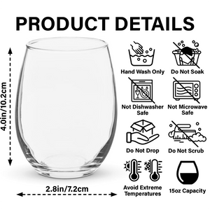 Custom Photo Admit It Life Would Be Boring Without Us Wine Glass HA75 892124
