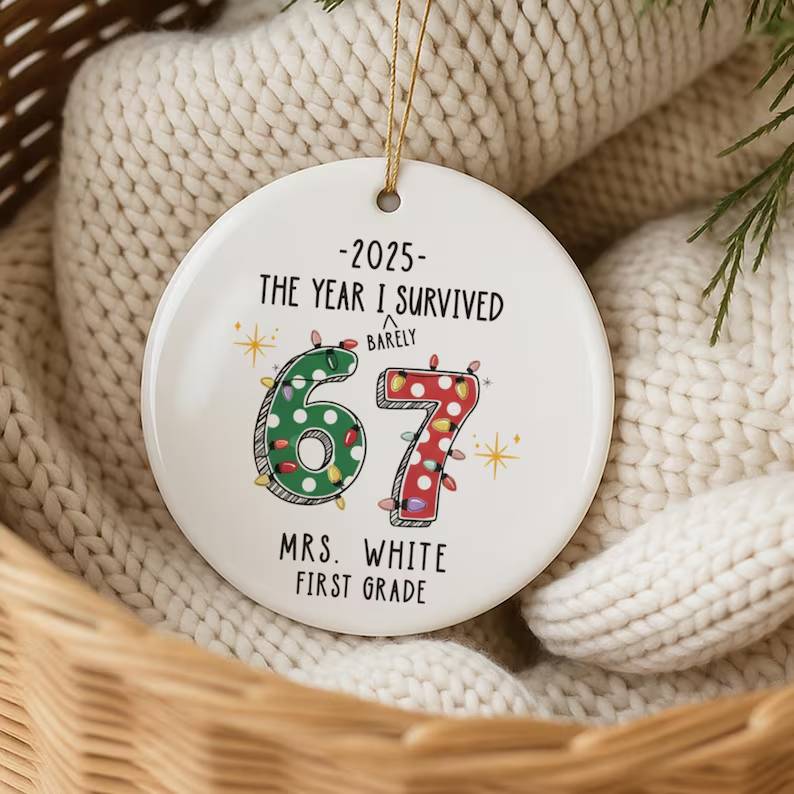 Custom Teacher 67 Funny Ceramic Ornament HO82 900520