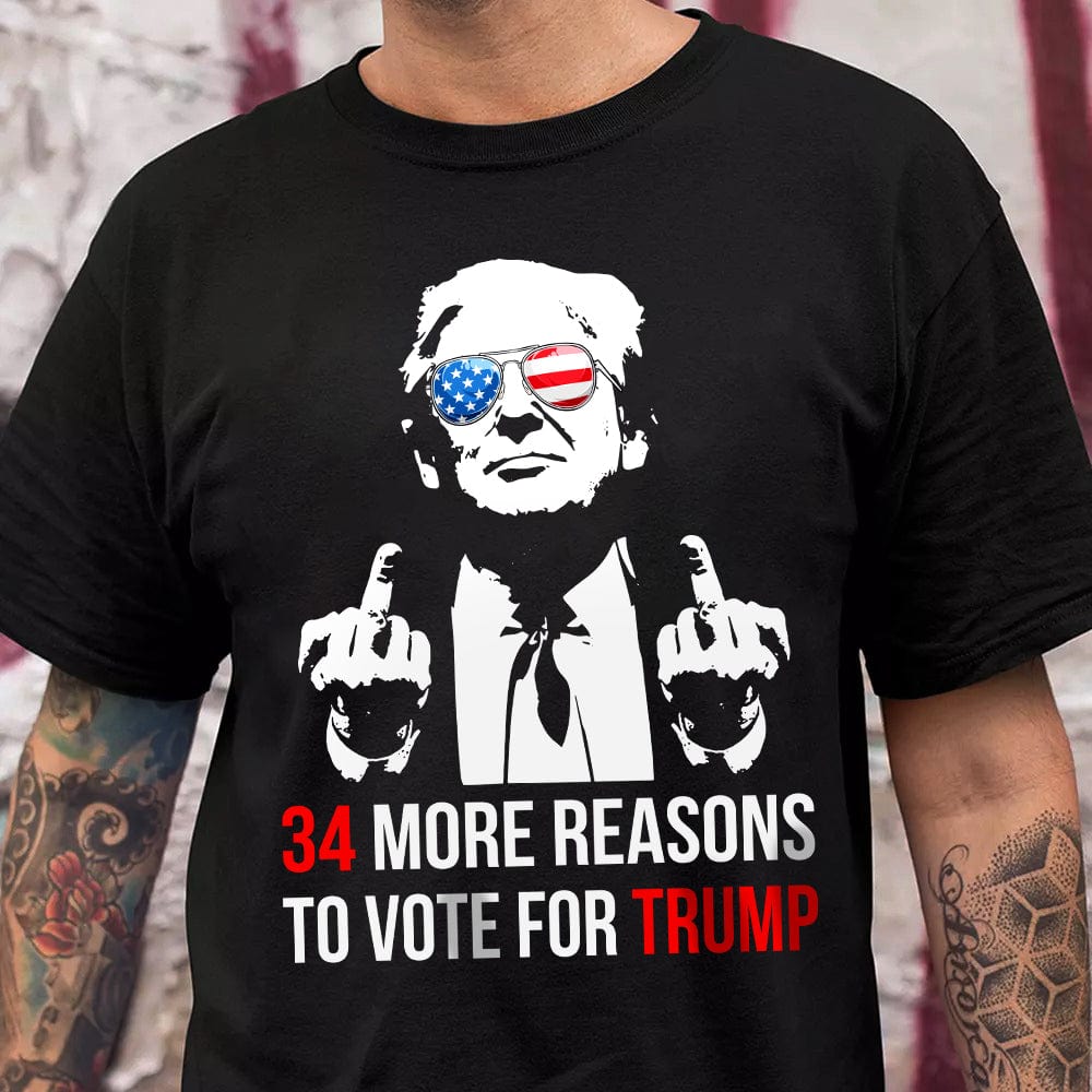 GeckoCustom 34 Reasons To Vote For Felon Shirt HA75 890756
