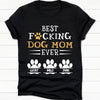 GeckoCustom Best Dog Dad/Mom Ever Personalized Custom Dog Shirt C278 Women Tee / Black Color / S