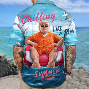 GeckoCustom Chillin Like A Felon Summer 2024 Trump President Hawaiian Shirt DM01 891277