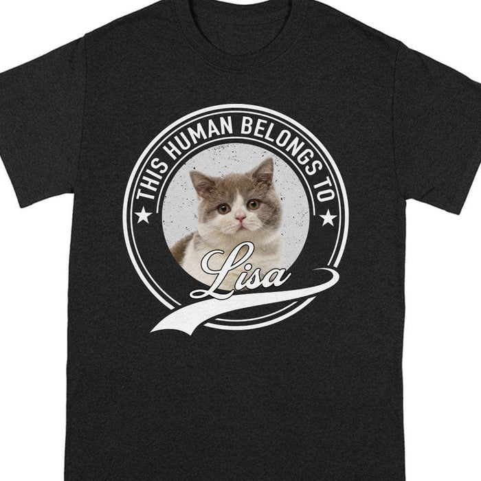 GeckoCustom Custom Cat Photo Human Belongs To Shirt N304 889192 Premium Tee (Favorite) / P Black / S