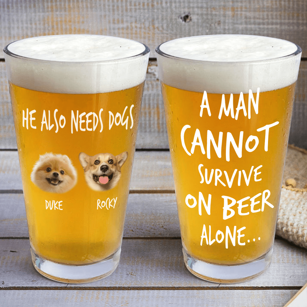 A Man Cannot Survive On Wine Alone Dog Dad - Personalized Custom Whiskey Glass