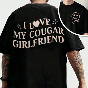 GeckoCustom Custom I Love My Cougar Girlfriend, Wife Shirt Valentine's Day, Anniversary Gift HA75 891818