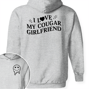 GeckoCustom Custom I Love My Cougar Girlfriend, Wife Shirt Valentine's Day, Anniversary Gift HA75 891818 Pullover Hoodie / Sport Grey Colour / S