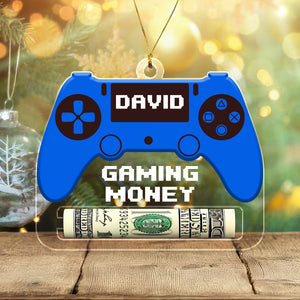 GeckoCustom Custom Name Gaming Money Holder Christmas Personalized Ornament - Best Christmas Gift Idea HA75 891723