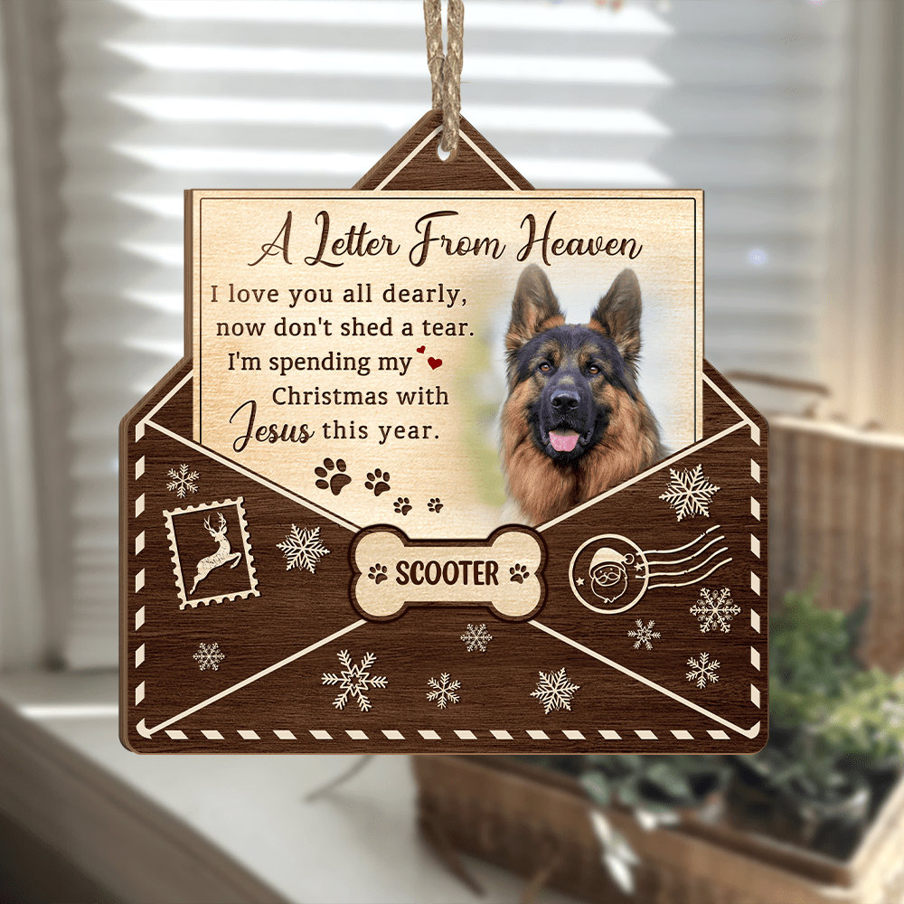 GeckoCustom Custom Photo A Heaven Letter Memorial Dog Ornament HO82 890512