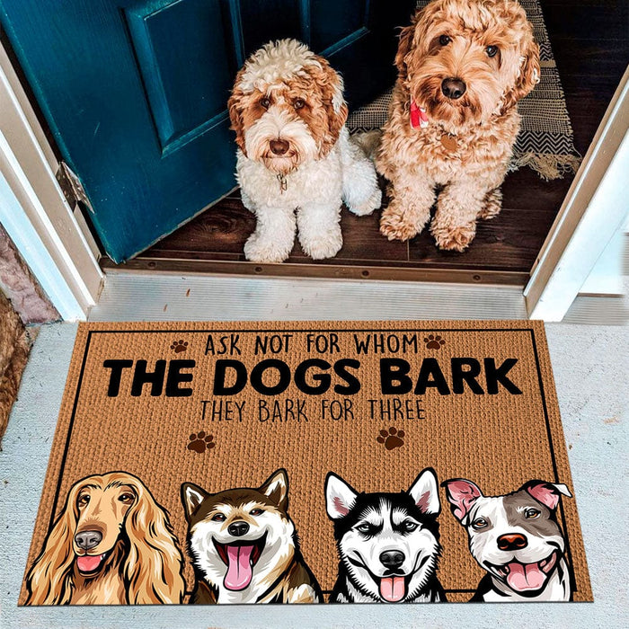 GeckoCustom Custom Photo Ask Not For Whom The Dog Barks Doormat N304 889667