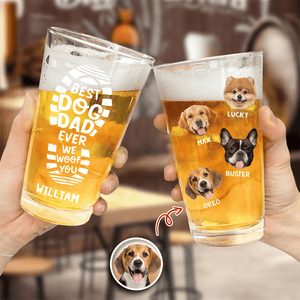 GeckoCustom Custom Photo Best Dog Dad Ever Print Beer Glass HO82 890538 16oz