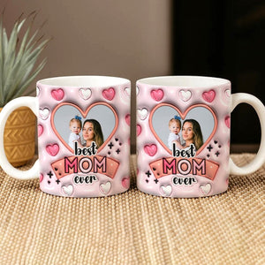 GeckoCustom Custom Photo Best Mom Ever 3D Mug Personalized Gift DM01 890925