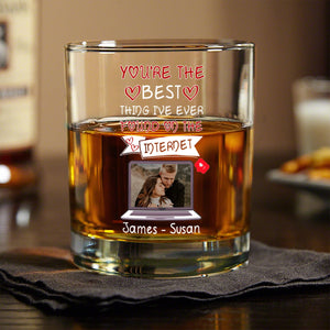 GeckoCustom Custom Photo Best Thing I've Found On The Internet For Couple Whiskey Glass TH10 892307 10.5 oz / 1 Side