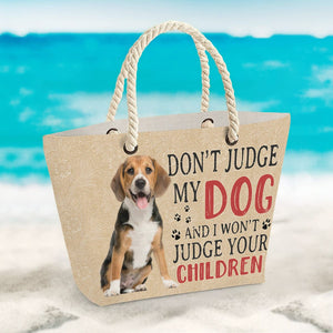 GeckoCustom Custom Photo Don't Judge My Dogs Beach Bag N304 889645