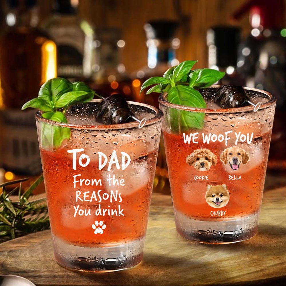 GeckoCustom Custom Photo From The Reasons You Drink We Woof You Dog Print Shot Glass HA75 891770 1.5oz