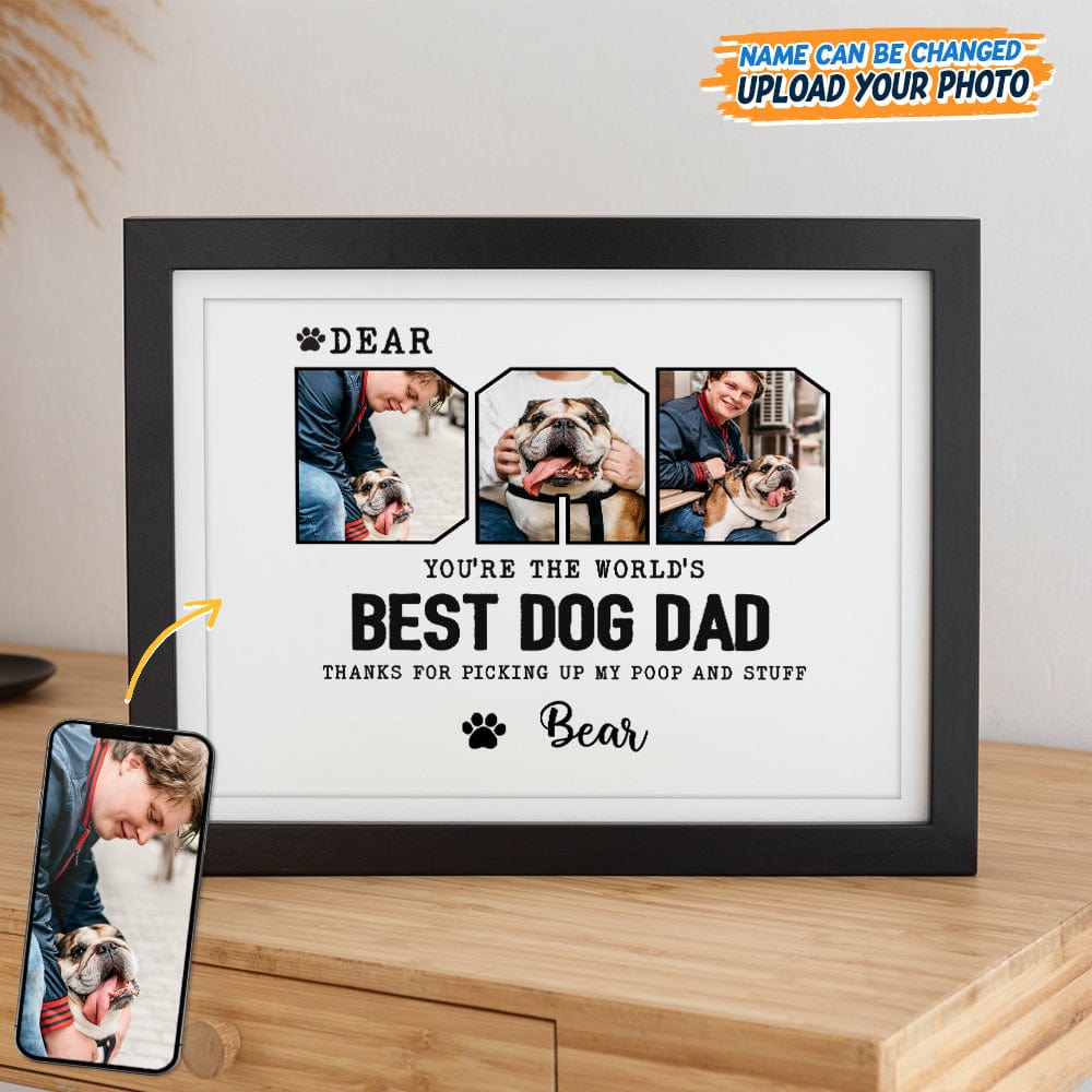 GeckoCustom Custom Photo Happy Father's Day Best Dog Dad Picture Frame N304 889164 8"x10"