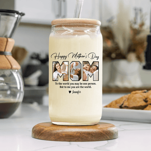 GeckoCustom Custom Photo Happy Mother's Day Mom To Us You Are The World Family Daily Reminders Glass Tumbler Personalized Gift TA29 890404