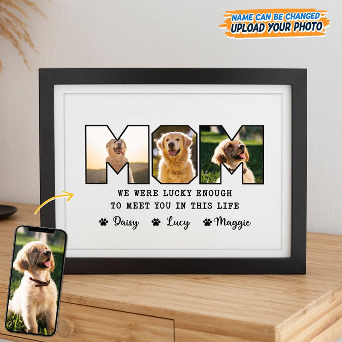 GeckoCustom Custom Photo I Am Lucky Enough To Meet You In This Life Picture Frame N304 889158 8"x10"