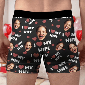 GeckoCustom Custom Photo I Love My Wife, Girlfriend Man's Boxer Valentine's Day, Anniversary Gift HA75 891806