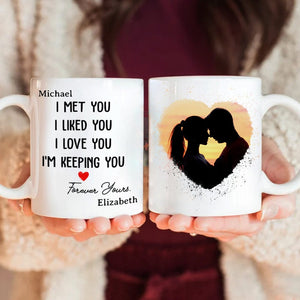 GeckoCustom Custom Photo I Met You I Liked You Valentine's Day Mug TH10 892279