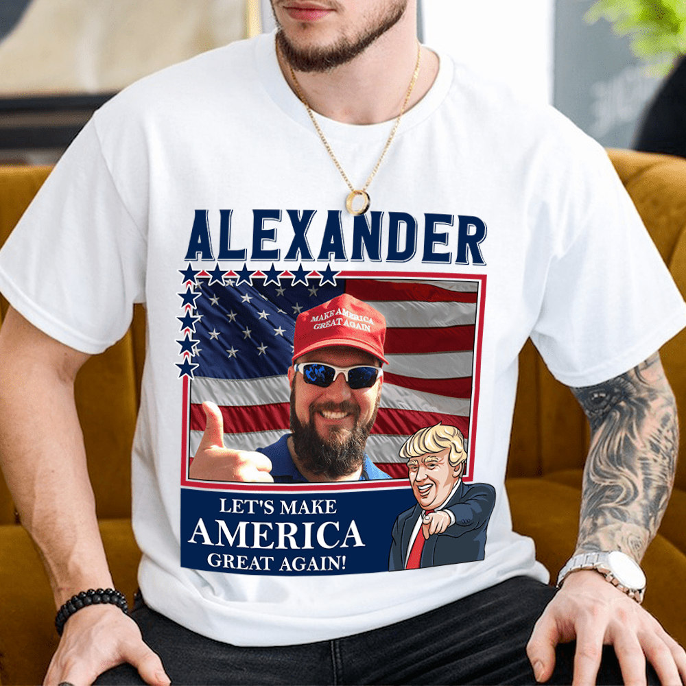 GeckoCustom Custom Photo Let's Make America Great Again Shirt HA75 890844