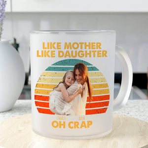 GeckoCustom Custom Photo Like Mother Like Son Family Glass Mug Family TH10 891477